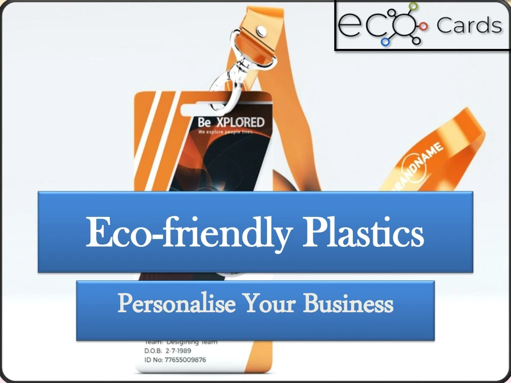 eco friendly plastics