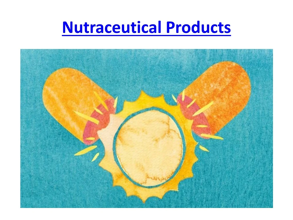 nutraceutical products