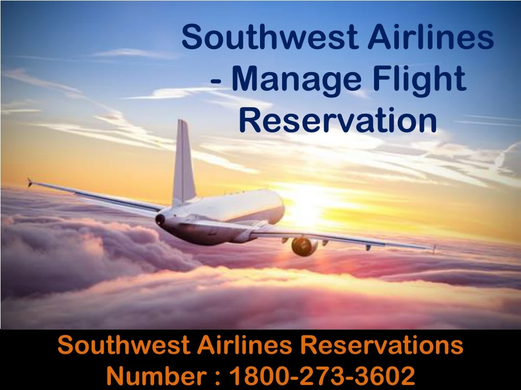 southwest airlines manage flight reservation