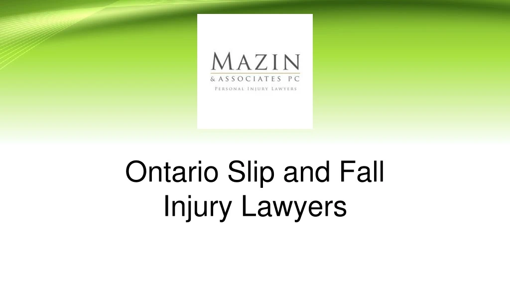 ontario slip and fall injury lawyers