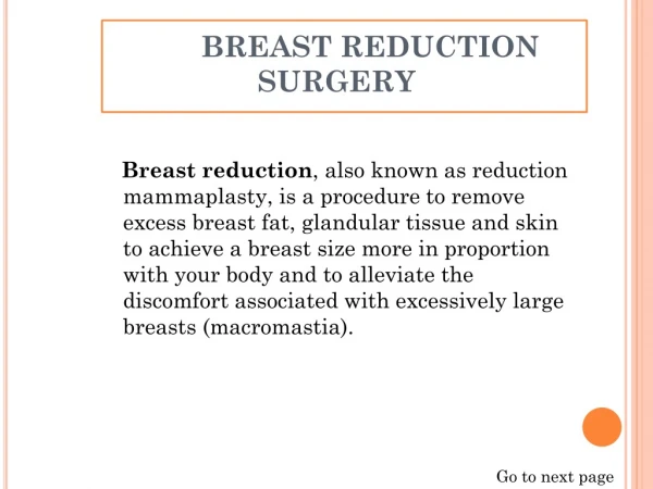 I had done My Breast Reduction Surgery by Dr. Ajaya Kashyap