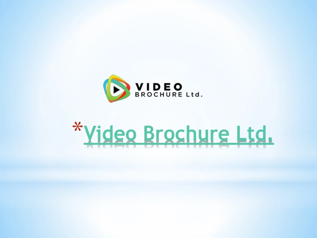 video brochure ltd