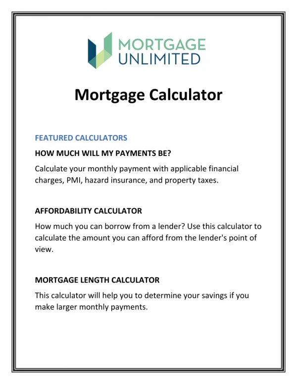 Online Mortgage Calculator and Guide | Mortgage Unlimited Corporate Site