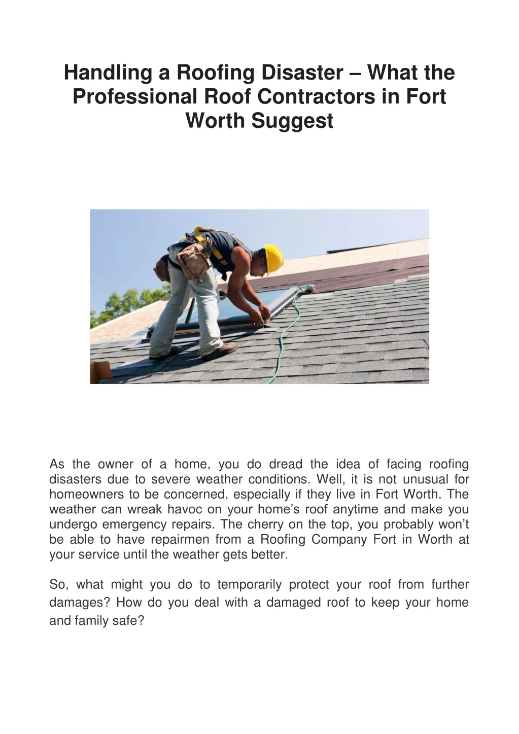 handling a roofing disaster what the professional