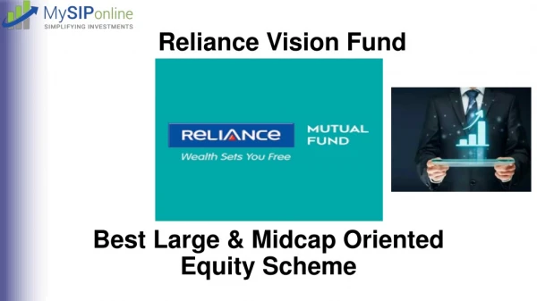 Get The All Latest Details Of Reliance Vision Fund
