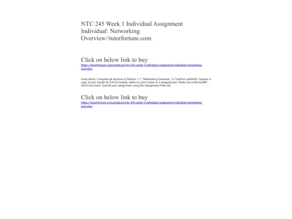 NTC 245 Week 1 Individual Assignment Individual: Networking Overview//tutorfortune.com