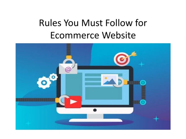 Rules you must follow for e commerce website