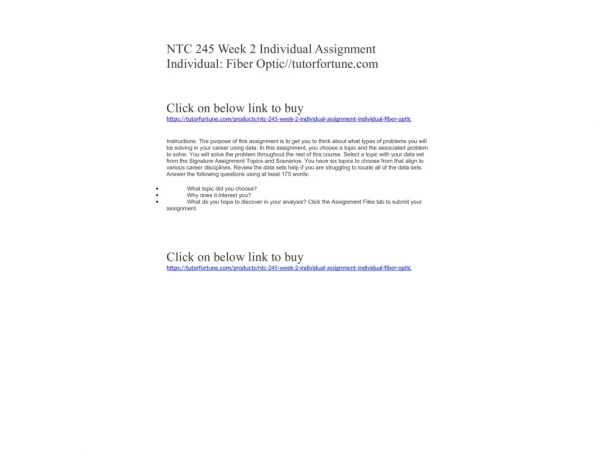 NTC 245 Week 2 Individual Assignment Individual: Fiber Optic//tutorfortune.com