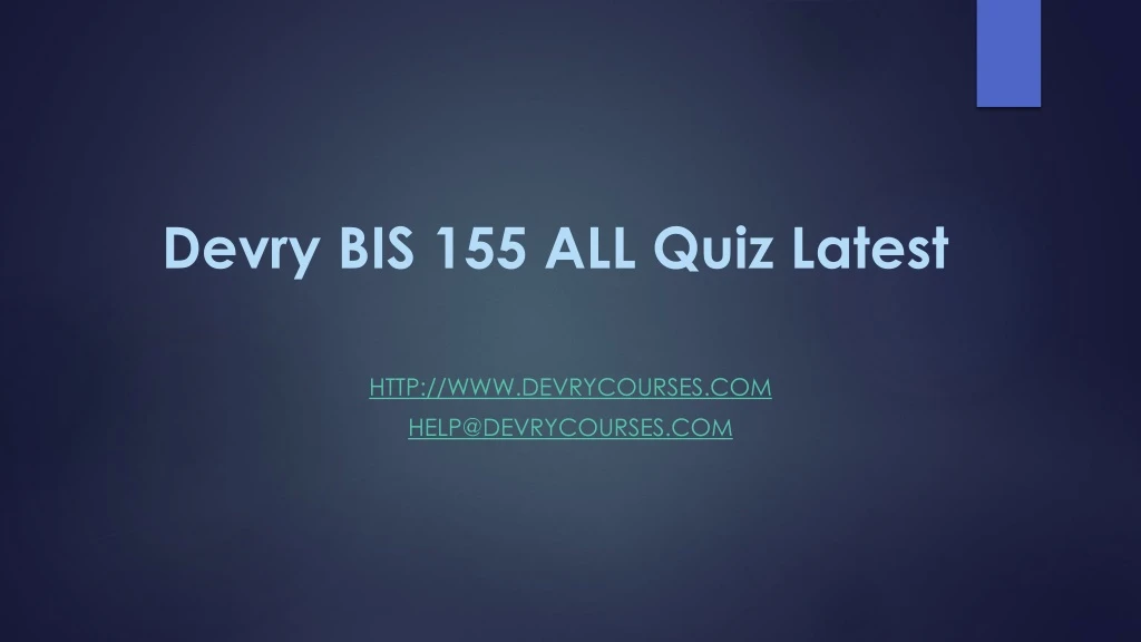 devry bis 155 all quiz latest