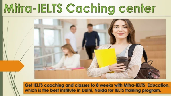 Mitra-IELTS Coaching center in Noida