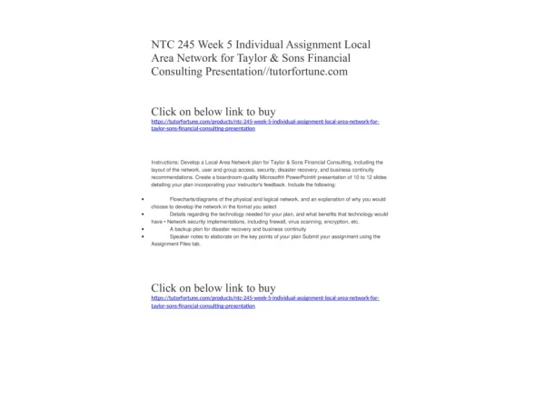 NTC 245 Week 5 Individual Assignment Local Area Network for Taylor & Sons Financial Consulting Presentation//tutorfortun