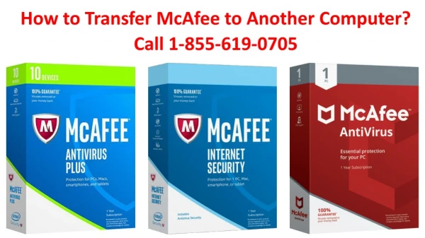 How to Transfer McAfee to Another Computer? Call 1-855-619-0705