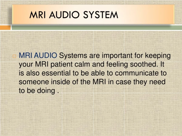 MRI Audio - Sound Imaging