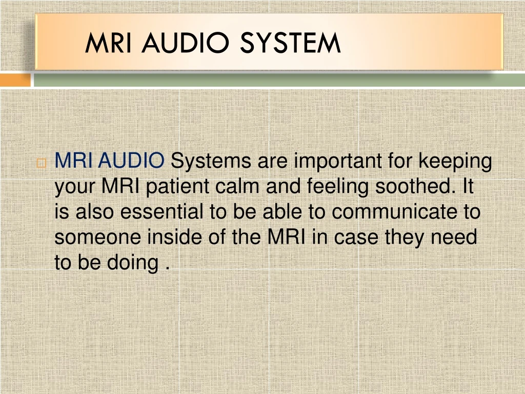 mri audio system