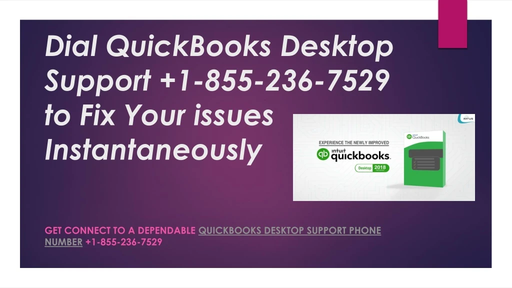 dial quickbooks desktop support 1 855 236 7529