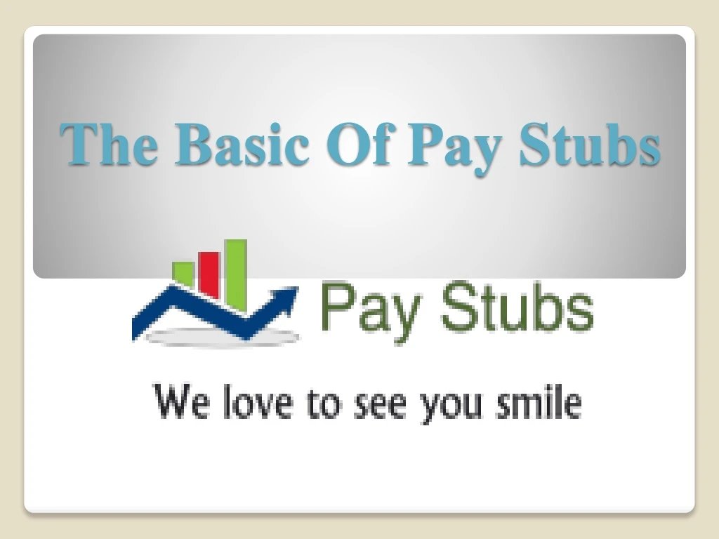 the basic of pay stubs