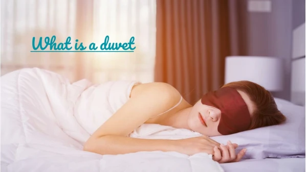 What is a duvet