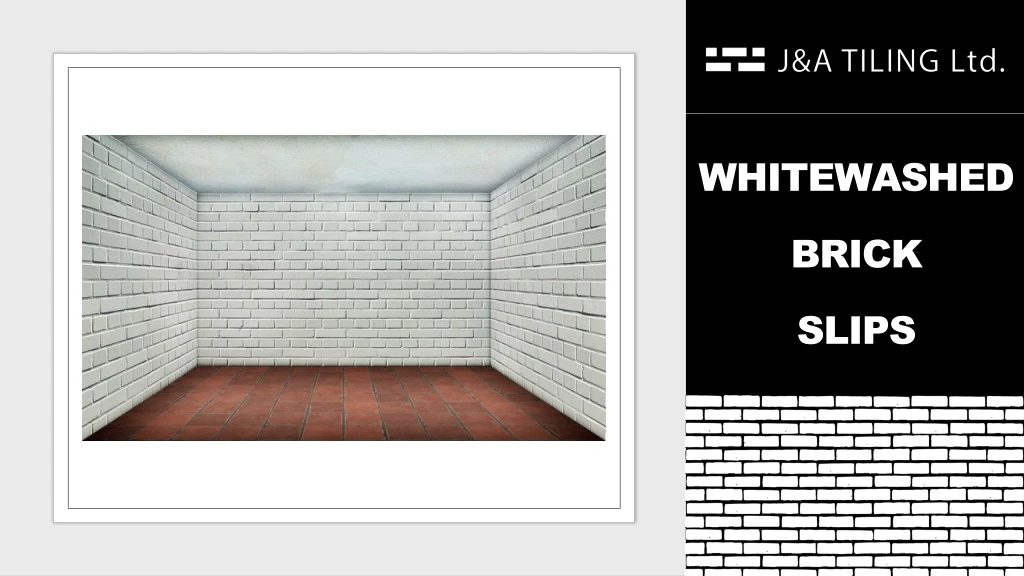 whitewashed brick slips