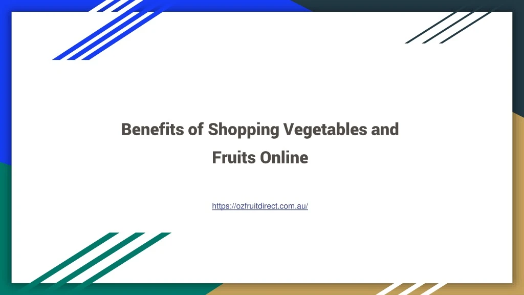 benefits of shopping vegetables and fruits online