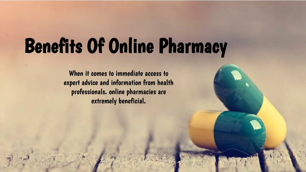 benefits of online pharmacy