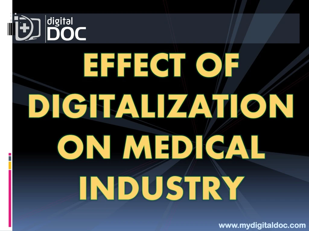 effect of digitalization on medical industry