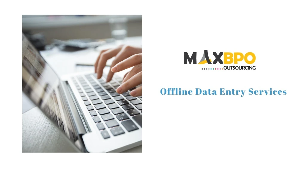 offline data entry services