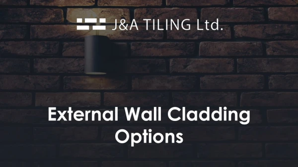 External Wall Cladding Options