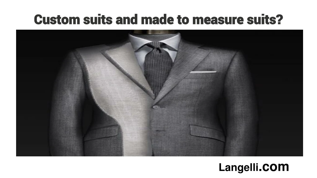 custom suits and made to measure suits