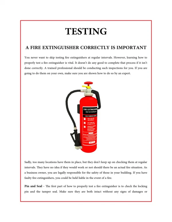 Testing A Fire Extinguisher Correctly Is Important