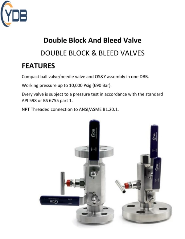 Double Block And Bleed Valve - ydbvalves
