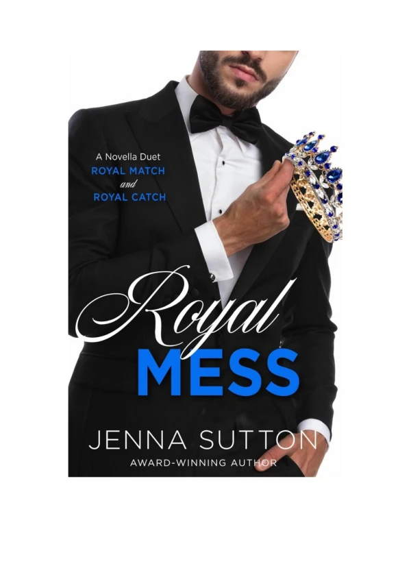 [PDF] Royal Mess (a novella duet) By Jenna Sutton Free Download
