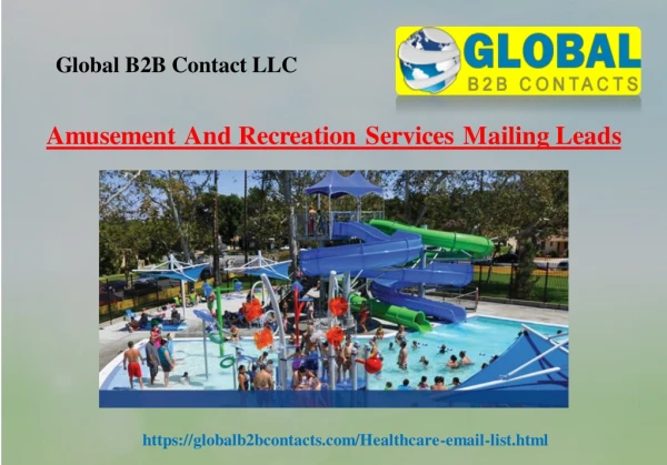 Amusement And Recreation Services Mailing Leads
