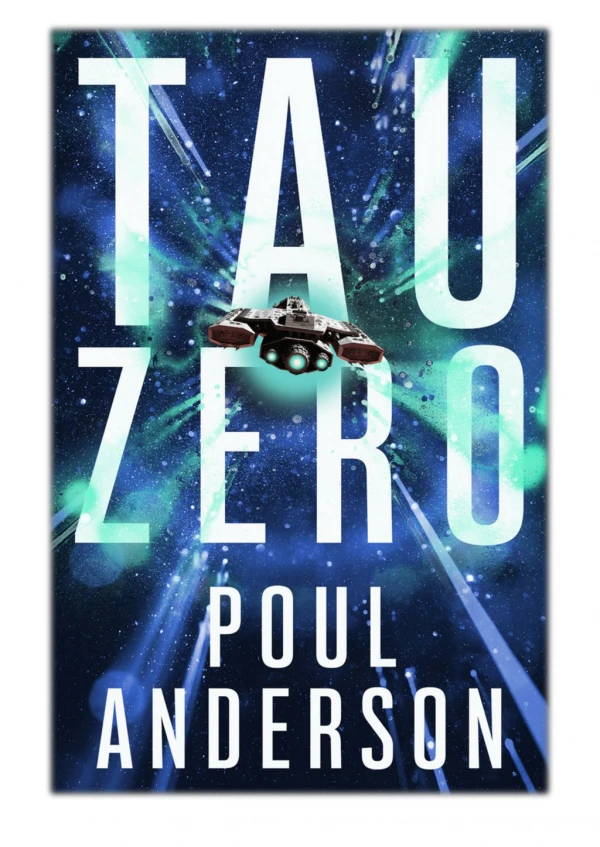 [PDF] Free Download Tau Zero By Poul Anderson