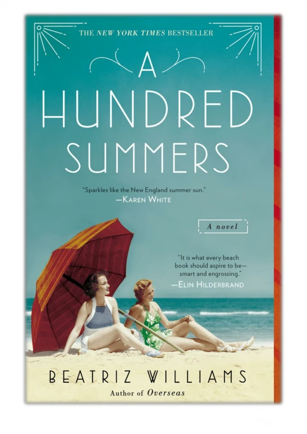 [PDF] Free Download A Hundred Summers By Beatriz Williams