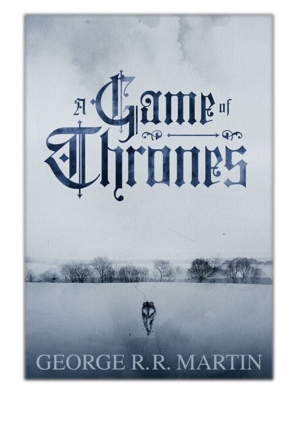 [PDF] Free Download A Game of Thrones By George R.R. Martin