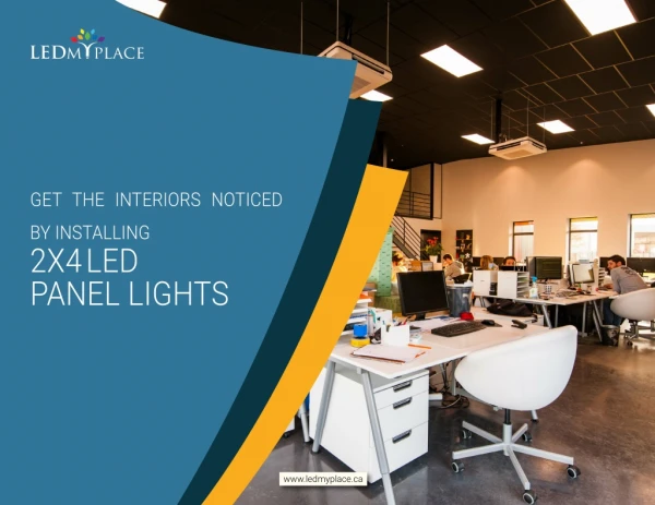 Why 2x4 LED Panel Lights for Interior Lighting