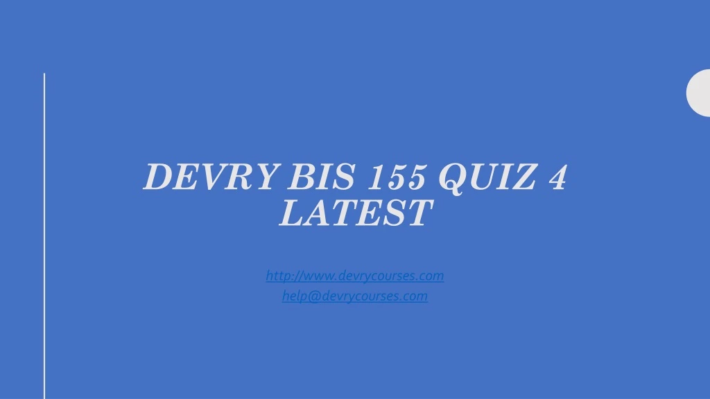 devry bis 155 quiz 4 latest