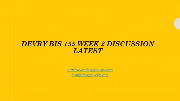 Devry BIS 155 Week 2 Discussion Latest