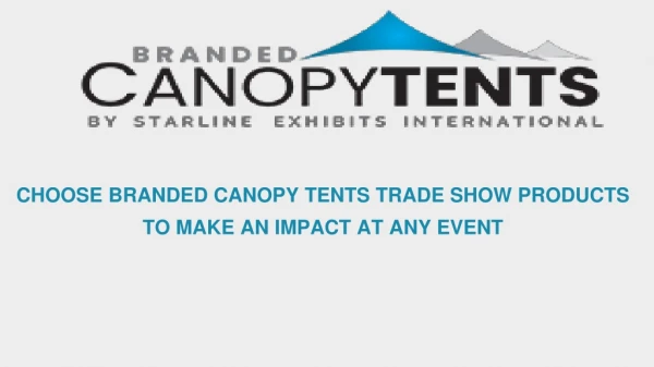 Custom Tent Add More Visibility At Trade Show | Georgia