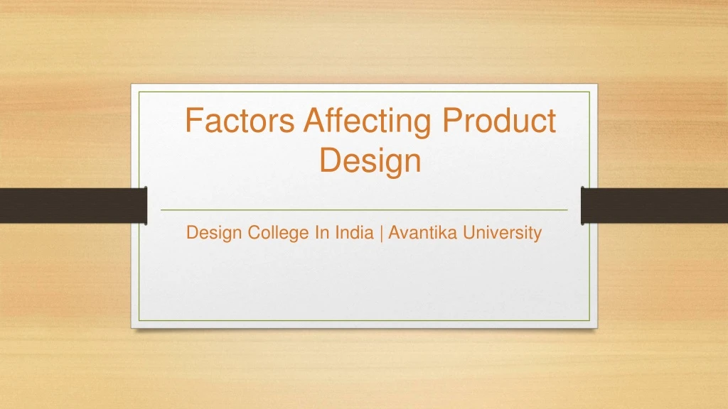 factors affecting product design