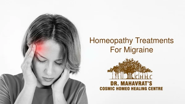 Homeopathy Treatments For Migraine - Dr Mahavrat Patel