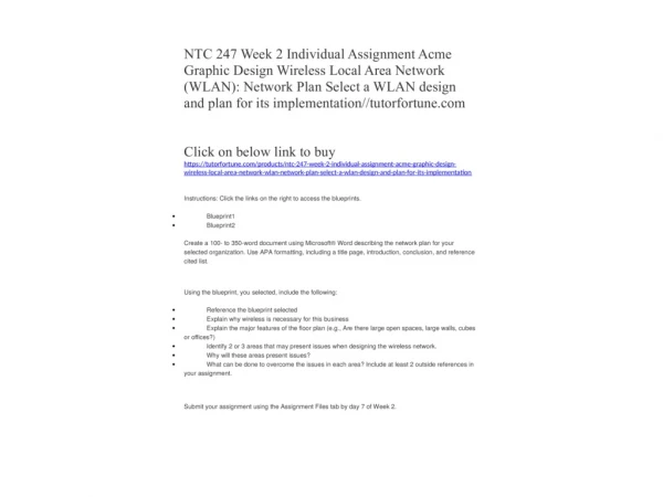 NTC 247 Week 2 Individual Assignment Acme Graphic Design Wireless Local Area Network (WLAN): Network Plan Select a WLAN