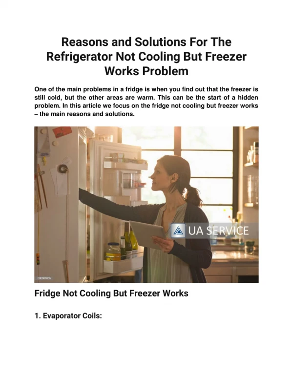 Reasons and Solutions For The Refrigerator Not Cooling But Freezer Works Problem