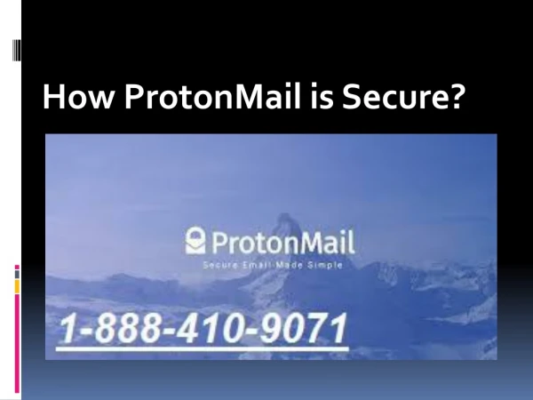 How ProtonMail Is Secure?