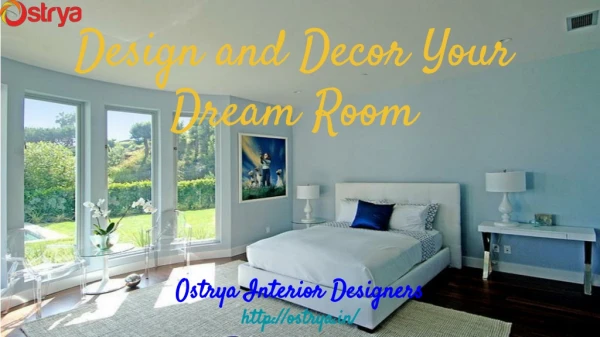 Design and Decor Your Dream Room