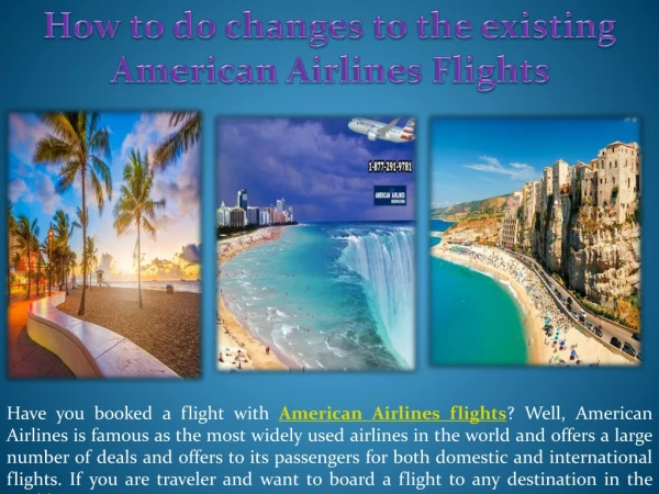 How to do changes to the existing American Airlines Flights