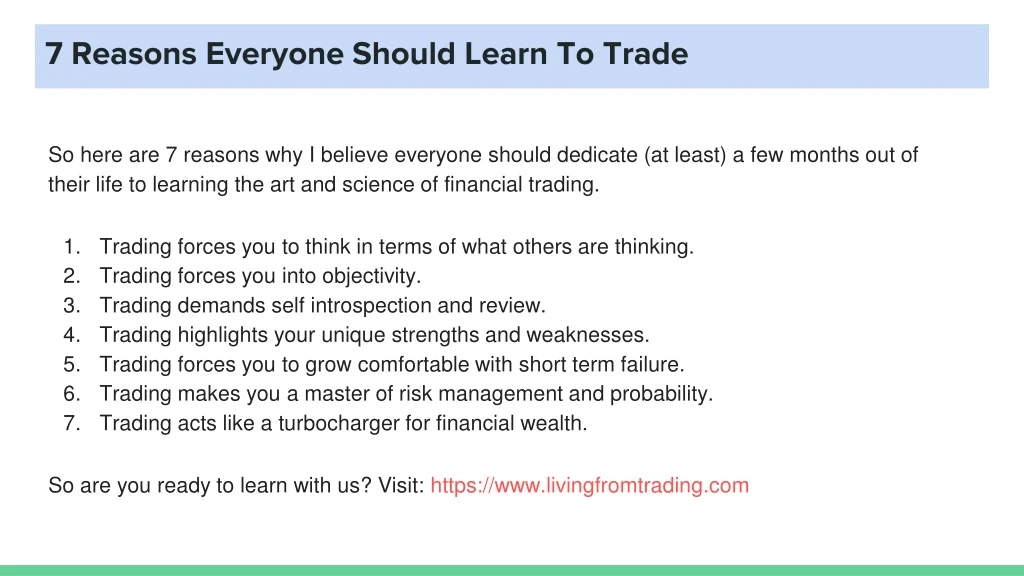 7 reasons everyone should learn to trade