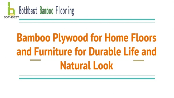 Bamboo Plywood for Home Floors and Furniture for Durable Life and Natural Look