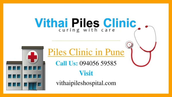 Piles Treatment | Laser Treatment for Piles: Vithai Piles Clinic