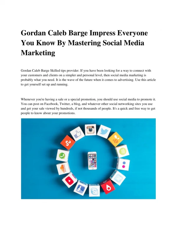 Gordan Caleb Barge Impress Everyone You Know By Mastering Social Media Marketing